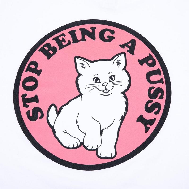 White Ripndip Stop Being a Pussy Shirts | USAKI2691